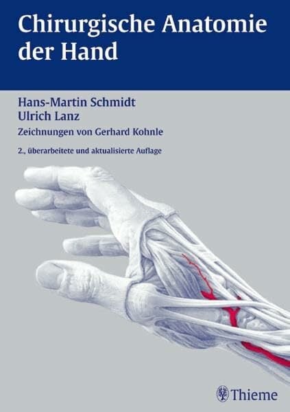 Chirurgische Anatomie der Hand Chirurgische Anatomie der Hand