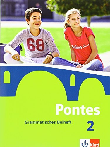 Pontes 2: Grammatisches Beiheft 2. Lernjahr (Pontes. Ausgabe ab 2014)