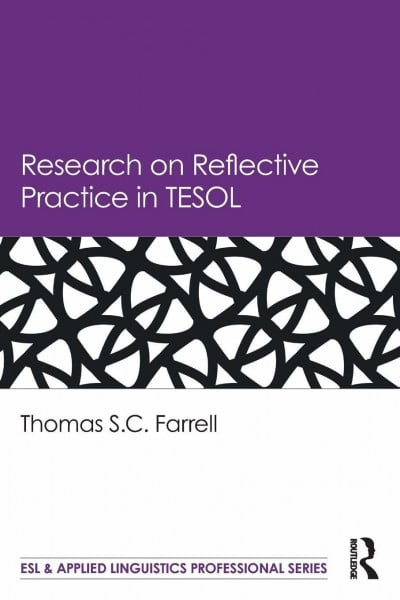 Research on Reflective Practice in TESOL (Esl & Applied Linguistics Professional)