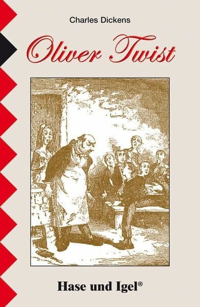 Oliver Twist: Schulausgabe / Sonderpreis: Ab 7. Klasse