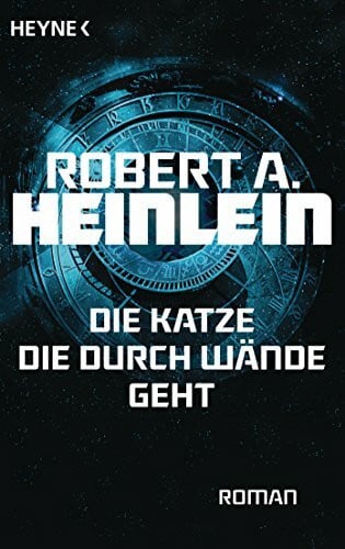 Die Katze, die durch Wände geht: Roman