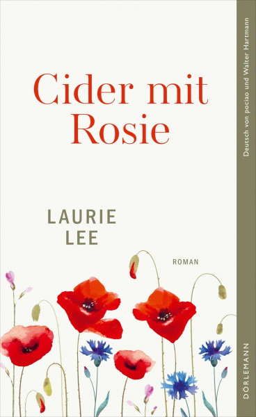 Cider mit Rosie: Eine Kindheit auf dem Lande