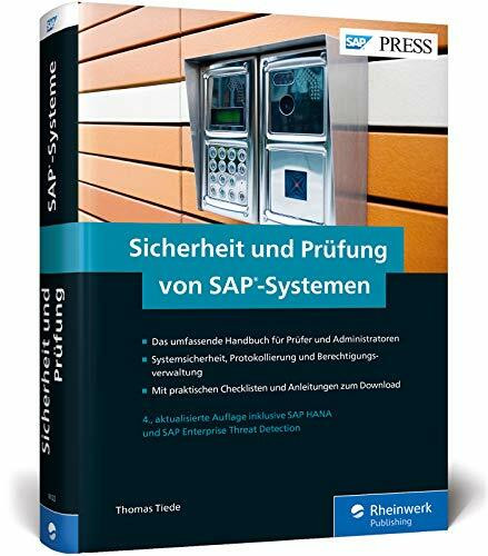 Sicherheit und Prüfung von SAP-Systemen: Die Neuauflage von „Ordnungsmäßigkeit und Prüfung des SAP-Systems (OPSAP)“ – Ausgabe 2018 (SAP PRESS)