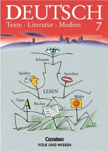 Deutsch: Texte - Literatur - Medien - Gymnasium: Deutsch, Texte - Literatur - Medien, neue Rechtschreibung, Klasse 7, Ausgabe Gymnasium
