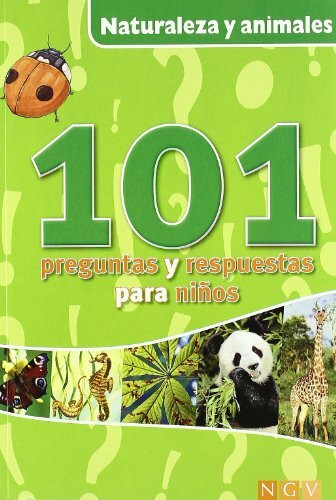 Naturaleza y animales: 101 preguntas
