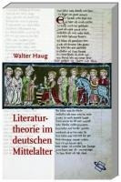 Literaturtheorie im deutschen Mittelalter