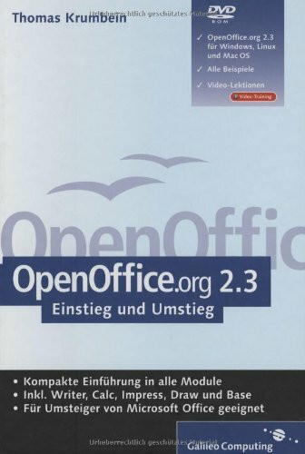 OpenOffice.org 2.3: Kompakte Einführung in alle Module, mit OpenOffice 2.3 auf DVD (Galileo Computing)