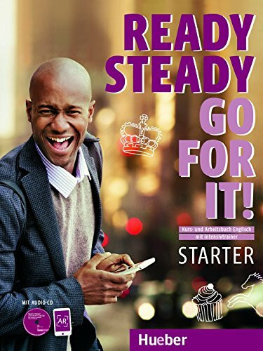 Ready Steady Go for it! Starter: Kursbuch + Arbeitsbuch mit Intensivtrainer und Audio-CD