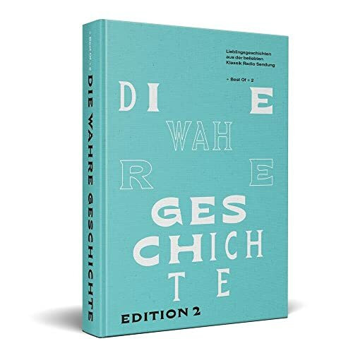 Die wahre Geschichte - Band 2 - Neuauflage