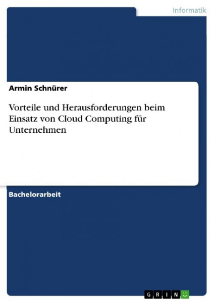 Vorteile und Herausforderungen beim Einsatz von Cloud Computing für Unternehmen