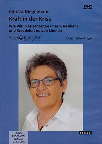 Kraft in der Krise: Wie wir in Krisenzeiten unsere Resilienz und Kreativität nutzen können