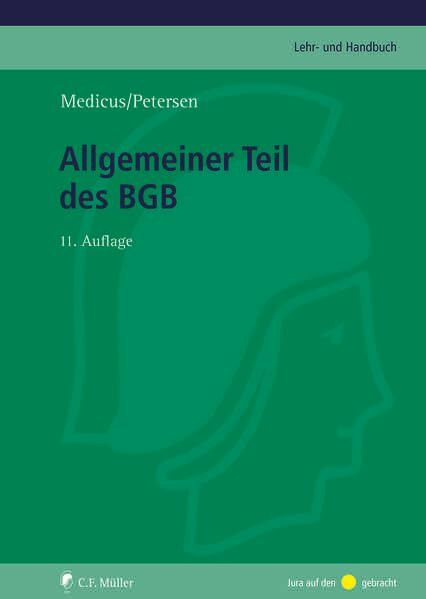 Allgemeiner Teil des BGB (C.F. Müller Lehr- und Handbuch)