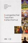 Evangelischer Taschenkatechismus