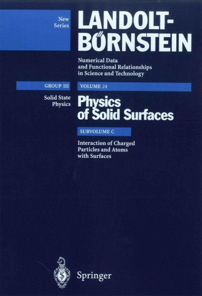 Interaction of Charged Particles and Atoms with Surfaces (Condensed Matter)