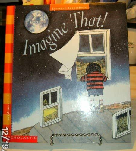 IMAGINE THAT! IMAGINE THAT!