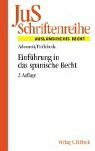 Einführung in das spanische Recht: Das Verfassungs-, Zivil-, Wirtschafts- und Arbeitsrecht des Königreichs Spanien (JuS-Schriftenreihe: Schriftenreihe der Juristischen Schulung, Band 119)