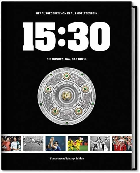15:30: Die Bundesliga. Das Buch. 15:30: Die Bundesliga. Das Buch.