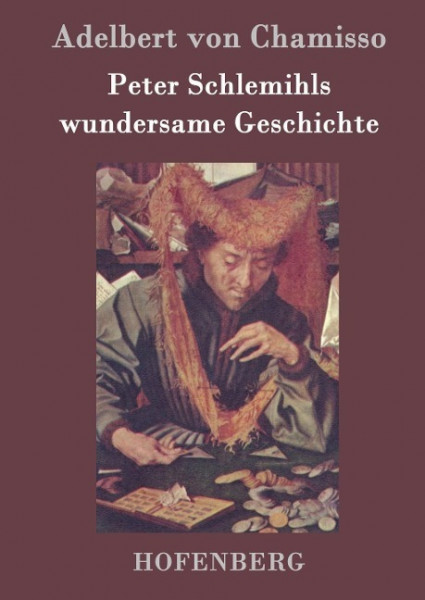 Peter Schlemihls wundersame Geschichte