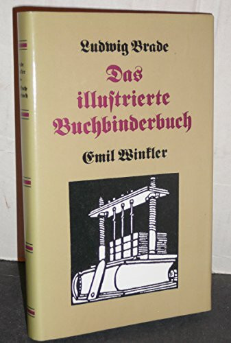 Das illustrierte Buchbinderbuch