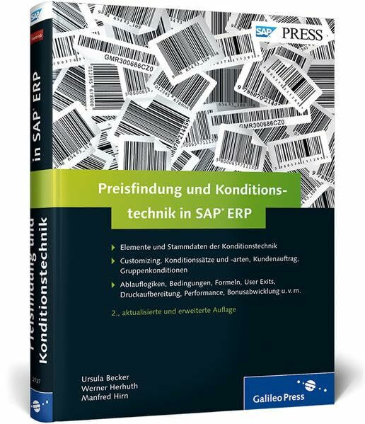 Preisfindung und Konditionstechnik in SAP ERP: So meistern Sie die Preisfindung in SAP SD (SAP PRESS)