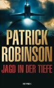 Jagd in der Tiefe: Roman