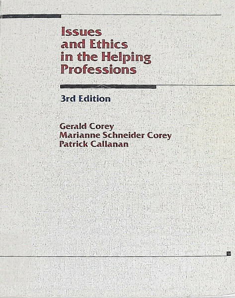 Issues and Ethics in the Helping Professions