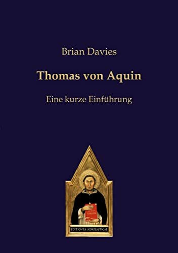 Thomas von Aquin: Eine kurze Einführung