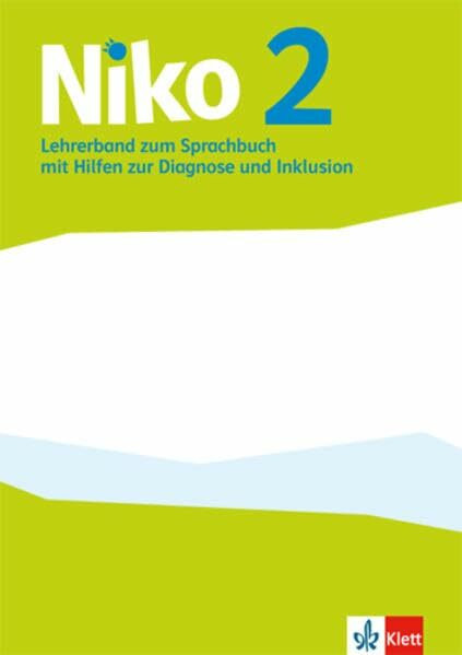Niko Sprachbuch 2: Didaktischer Kommentar mit Diagnose- und Inklusionsmaterial Klasse 2 (Niko Sprachbuch. Ausgabe ab 2014)