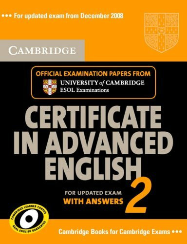 Cambridge Certificate in Advanced English 2 updated Exam 2008: Self-study Pack: Niveau C1