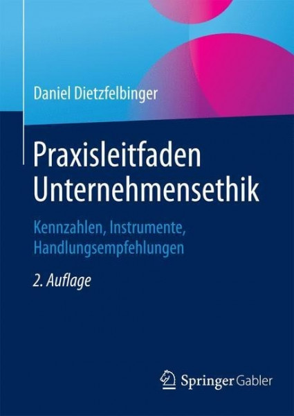 Praxisleitfaden Unternehmensethik