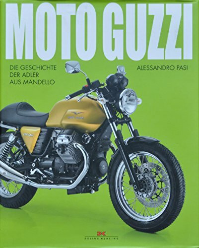 Moto Guzzi: Die Geschichte der Adler aus Mandello