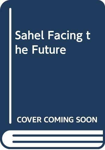 Sahel Facing the Future