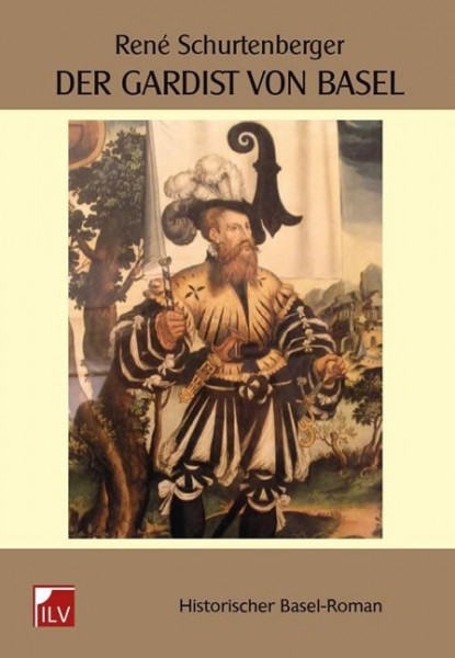 Der Gardist von Basel