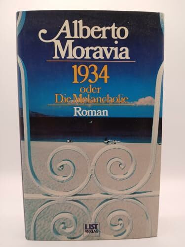 1934 oder Die Melancholie. Roman