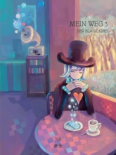 Wo de lu - Mein Weg - Der blaue Keks: Band 3