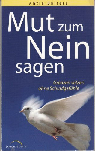 Mut zum Neinsagen: Grenzen setzten ohne Schuldgefühle