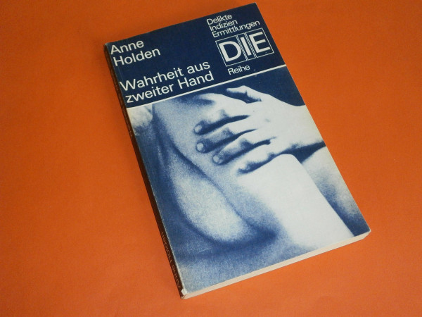 Wahrheit aus zweiter Hand.