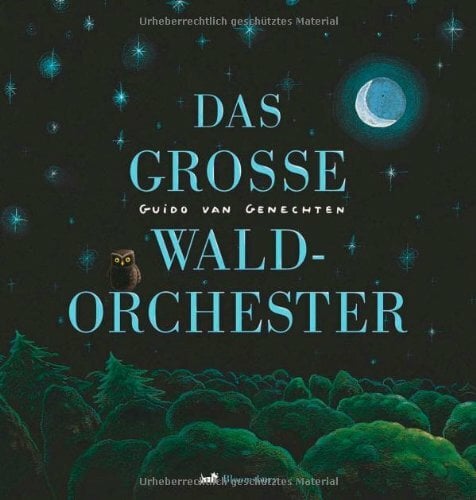 Das große Waldorchester Das große Waldorchester