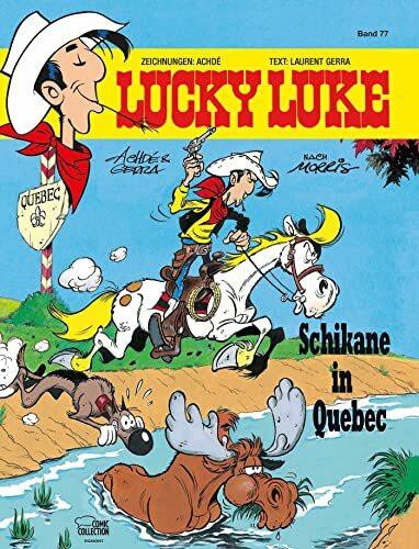 Lucky Luke 77: Schikane in Quebec