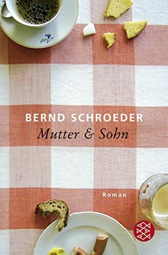 Mutter & Sohn: Erzählung