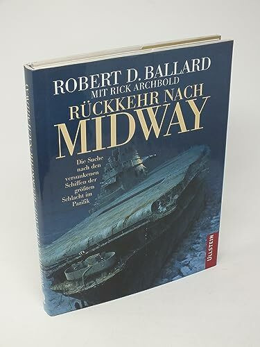 Rückkehr nach Midway: Die Suche nach den versunkenen Schiffen der grössten Schlacht im Pazifik