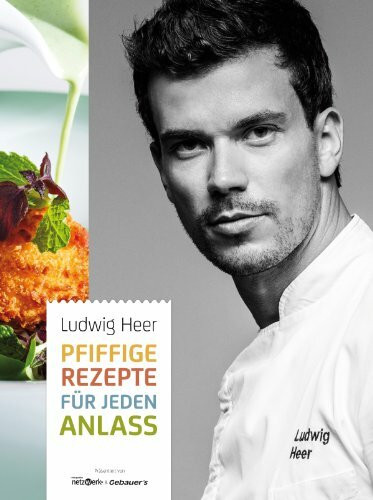 Pfiffige Rezepte für jeden Anlass