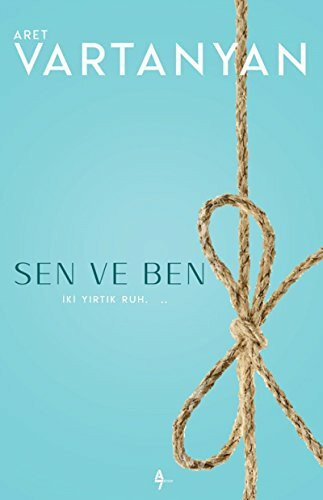Sen ve Ben: İki Yırtık Ruh