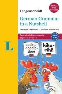 Langenscheidt German Grammar in a Nutshell - Buch mit Übungen zum Download
