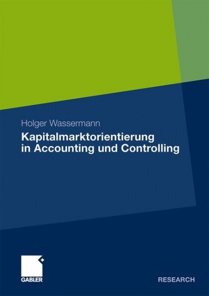 Kapitalmarktorientierung in Accounting und Controlling