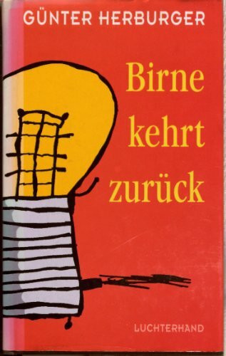 Birne kehrt zurück. Neue Abenteuergeschichten