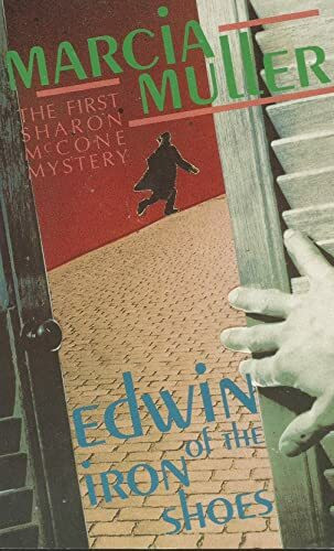 Edwin of the Iron Shoes (A Sharon McCone mystery)