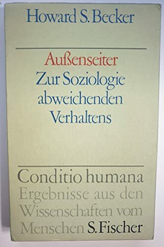 Außenseiter. Zur Soziologie abweichenden Verhaltens