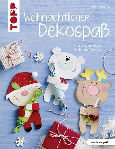 Weihnachtlicher Dekospaß (kreativ.kompakt.)