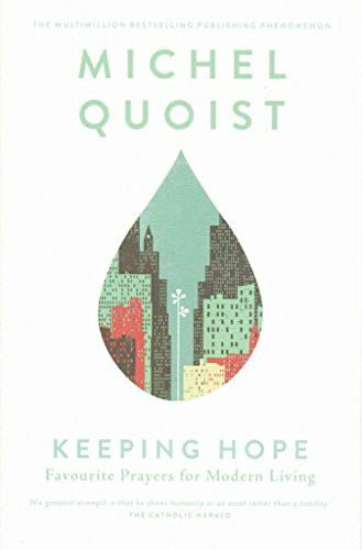 Keeping Hope: Favourite Prayers for Modern Living